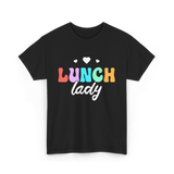 Lunch Lady Lunchroom School Cafeteria T-Shirt - Black