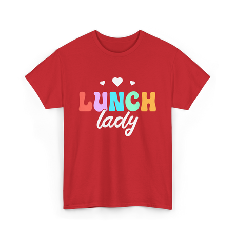 Lunch Lady Lunchroom School Cafeteria T-Shirt - Red