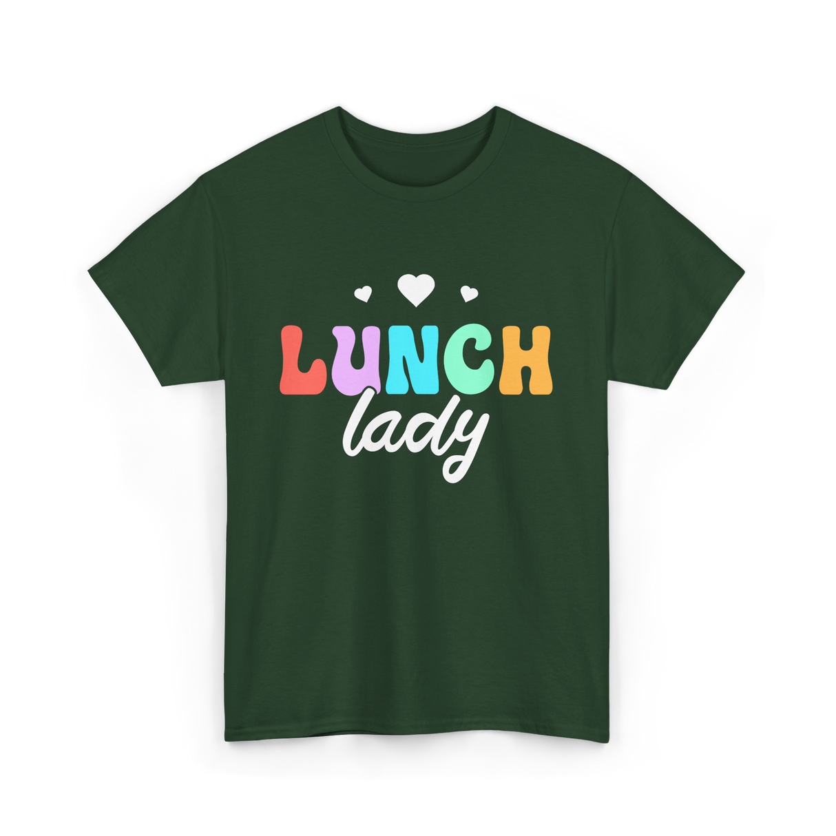 Lunch Lady Lunchroom School Cafeteria T-Shirt - Forest Green