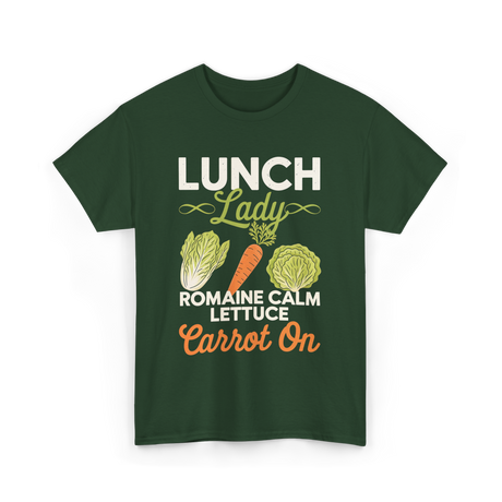 Lunch Lady Romaine Calm T-Shirt - Forest Green