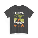 Lunch Lady Romaine Calm T-Shirt - Dark Heather