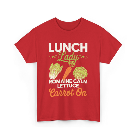 Lunch Lady Romaine Calm T-Shirt - Red