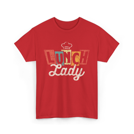 Lunch Lady School Cafeteria Worker T-Shirt - Red