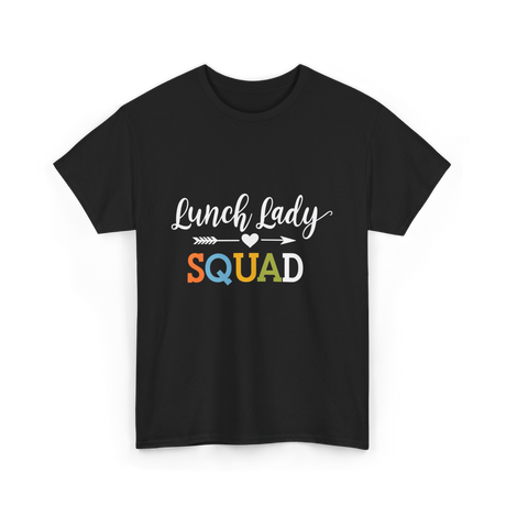 Lunch Lady Squad T-Shirt - Black