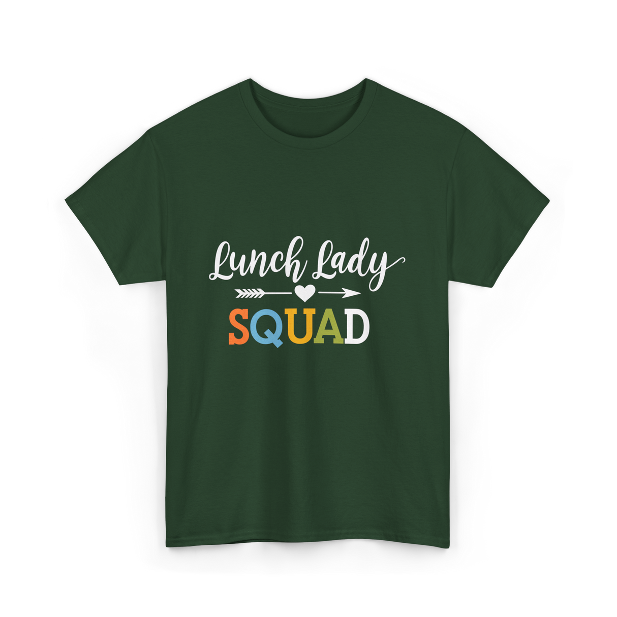 Lunch Lady Squad T-Shirt - Forest Green