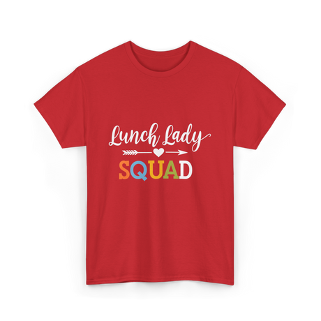 Lunch Lady Squad T-Shirt - Red