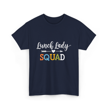 Lunch Lady Squad T-Shirt - Navy