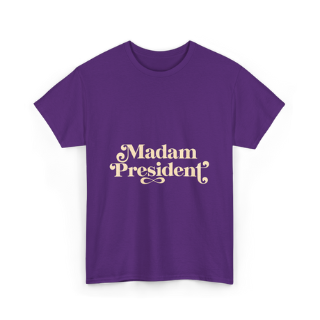 Madam President Script President T-Shirt - Purple