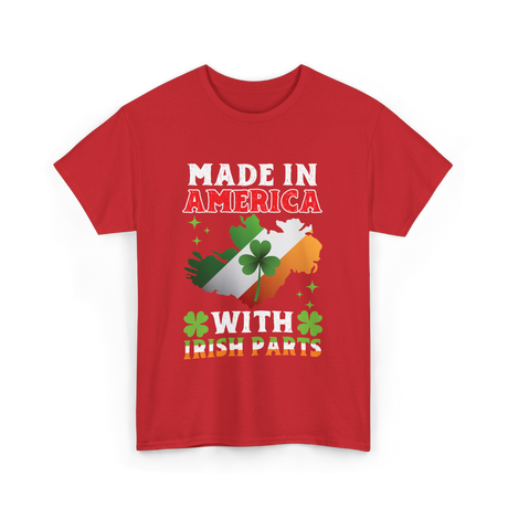 Made In America Irish Parts T-Shirt - Red