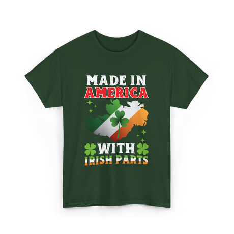 Made In America Irish Parts T-Shirt - Forest Green