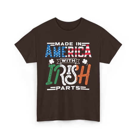 Made In America Irish Parts T-Shirt - Dark Chocolate