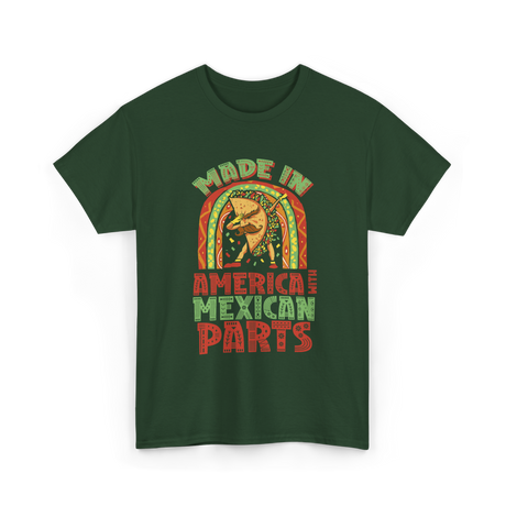 Made In America Mexican Parts T-Shirt - Forest Green