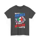 Made In America Mexican Parts T-Shirt - Dark Heather