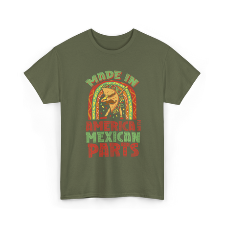 Made In America Mexican Parts T-Shirt - Military Green