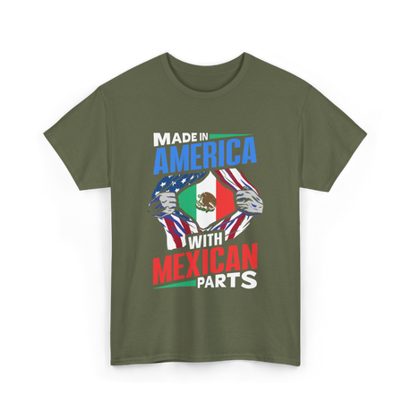 Made In America Mexican Parts T-Shirt - Military Green