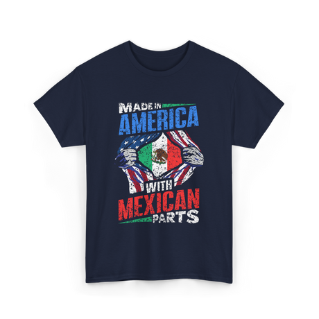 Made In America With Mexican Parts T-Shirt - Navy