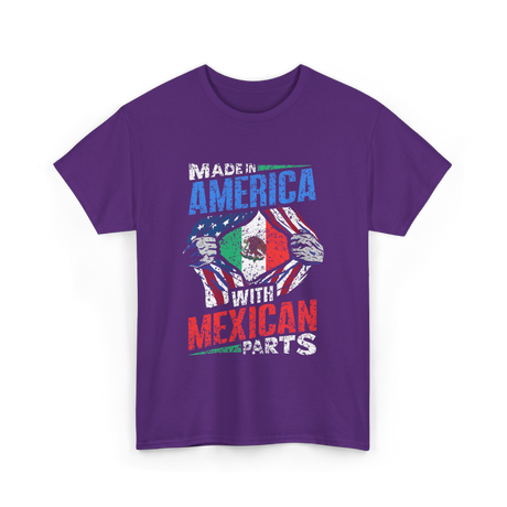 Made In America With Mexican Parts T-Shirt - Purple