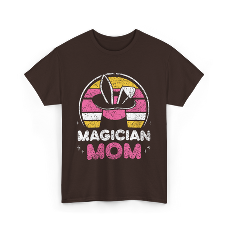 Magician Mom Magic Magician T-Shirt - Dark Chocolate