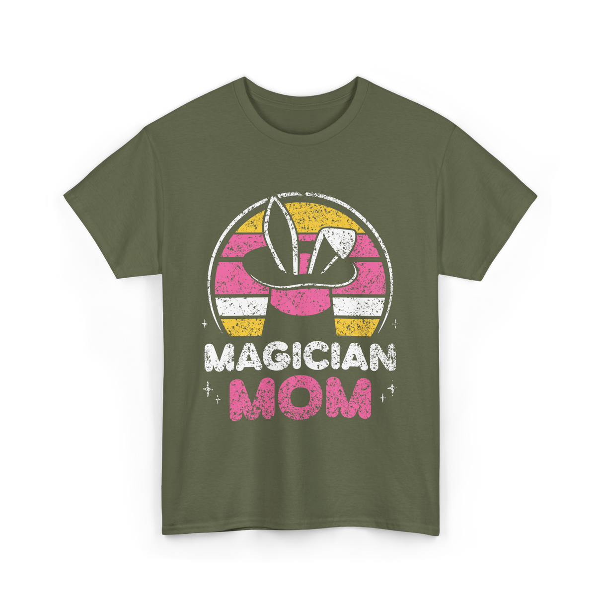 Magician Mom Magic Magician T-Shirt - Military Green