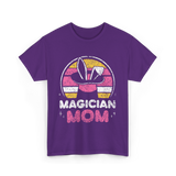 Magician Mom Magic Magician T-Shirt - Purple