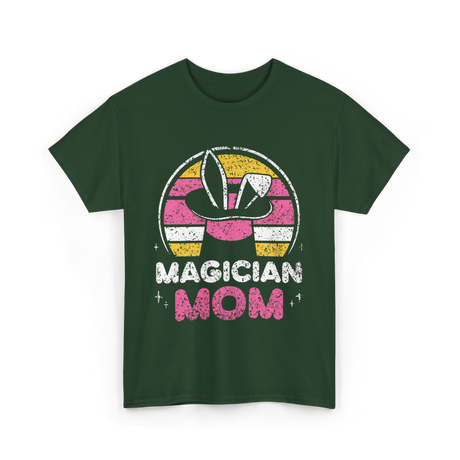 Magician Mom Magic Magician T-Shirt - Forest Green