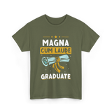 Magna Cum Laude Graduate Graduation T-Shirt - Military Green