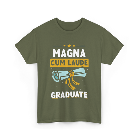 Magna Cum Laude Graduate Graduation T-Shirt - Military Green