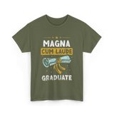 Magna Cum Laude Graduate Graduation T-Shirt - Military Green