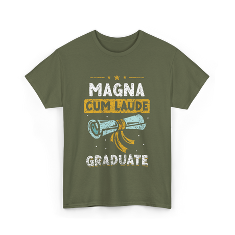 Magna Cum Laude Graduate Graduation T-Shirt - Military Green