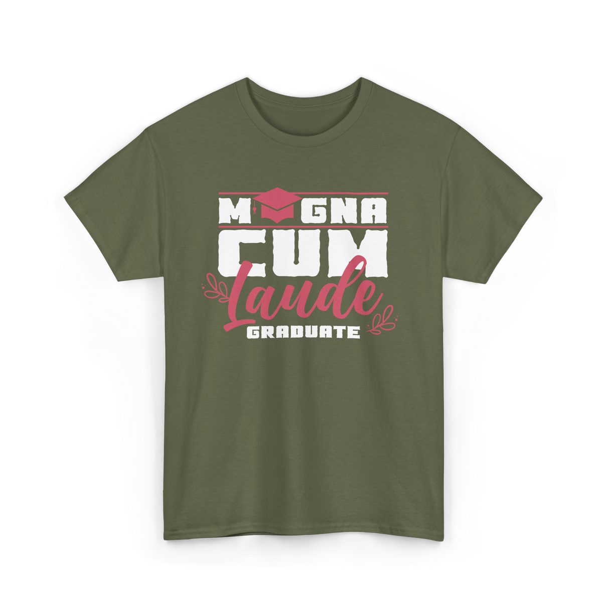 Magna Cum Laude Graduate Graduation T-Shirt - Military Green