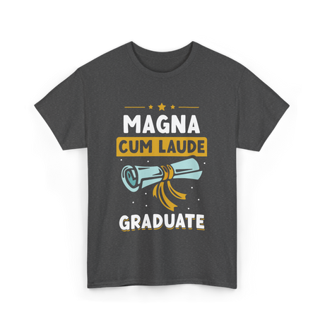 Magna Cum Laude Graduate Graduation T-Shirt - Dark Heather