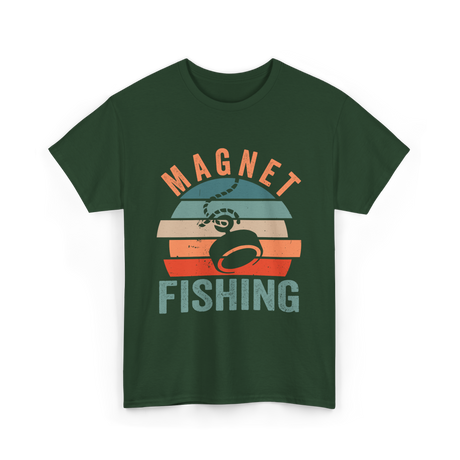 Magnet Fishing Magnet Fisher T-Shirt - Forest Green