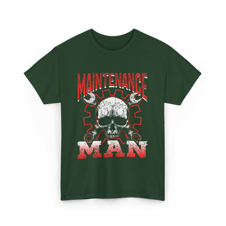 Maintenance Man Technician Worker T-Shirt - Forest Green