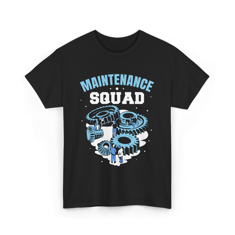 Maintenance Squad Maintenance Technician T-Shirt - Black