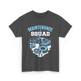 Maintenance Squad Maintenance Technician T-Shirt - Dark Heather