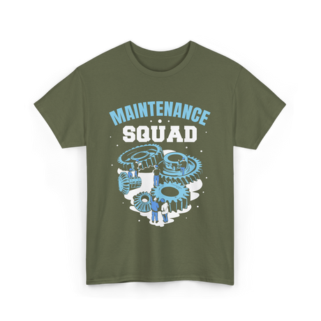 Maintenance Squad Maintenance Technician T-Shirt - Military Green