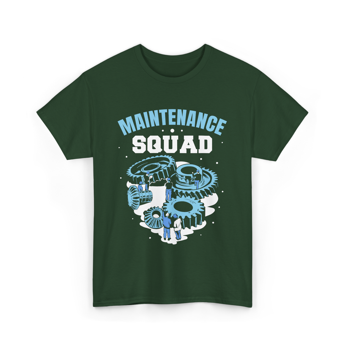 Maintenance Squad Maintenance Technician T-Shirt - Forest Green