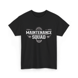 Maintenance Squad Maintenance Worker T-Shirt - Black