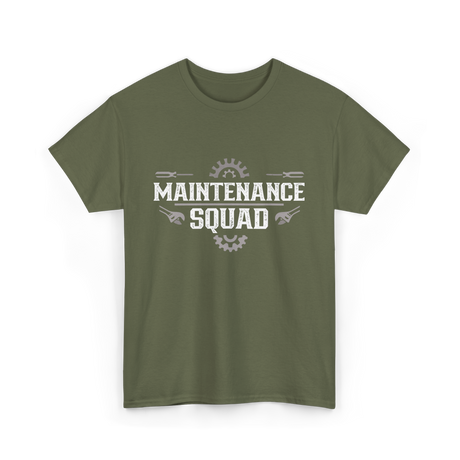 Maintenance Squad Maintenance Worker T-Shirt - Military Green