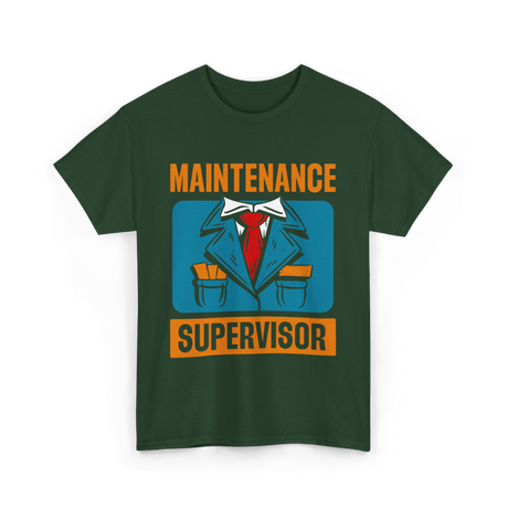 Maintenance Supervisor Maintenance Worker T-Shirt - Forest Green