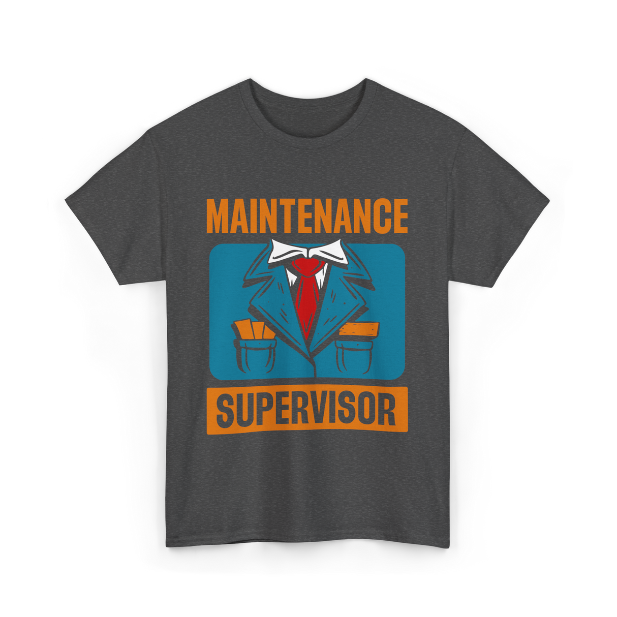 Maintenance Supervisor Maintenance Worker T-Shirt - Dark Heather