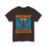 Maintenance Supervisor Maintenance Worker T-Shirt - Dark Chocolate