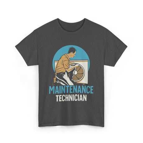 Maintenance Technician Job Technician T-Shirt - Dark Heather