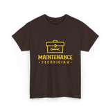 Maintenance Technician Maintenance Worker T-Shirt - Dark Chocolate