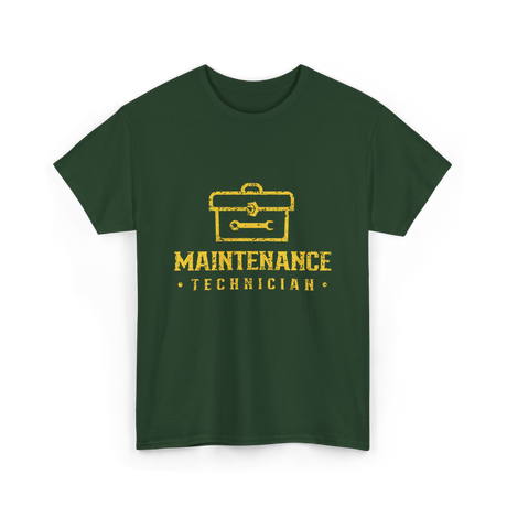 Maintenance Technician Maintenance Worker T-Shirt - Forest Green