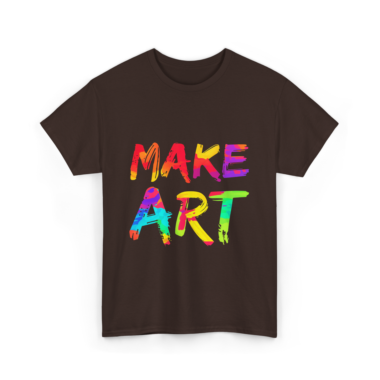 Make Art Artist T-Shirt - Dark Chocolate