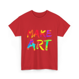 Make Art Artist T-Shirt - Red