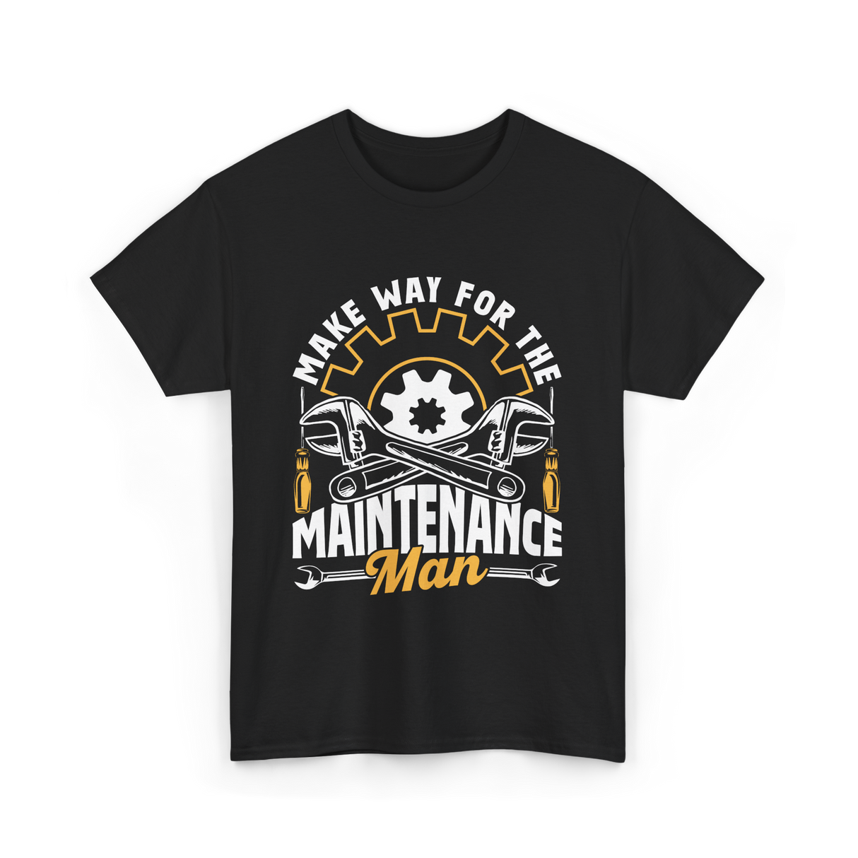 Make Way For The Maintenance Man Maintenance T-Shirt - Black