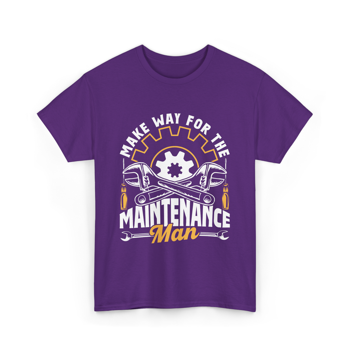 Make Way For The Maintenance Man Maintenance T-Shirt - Purple