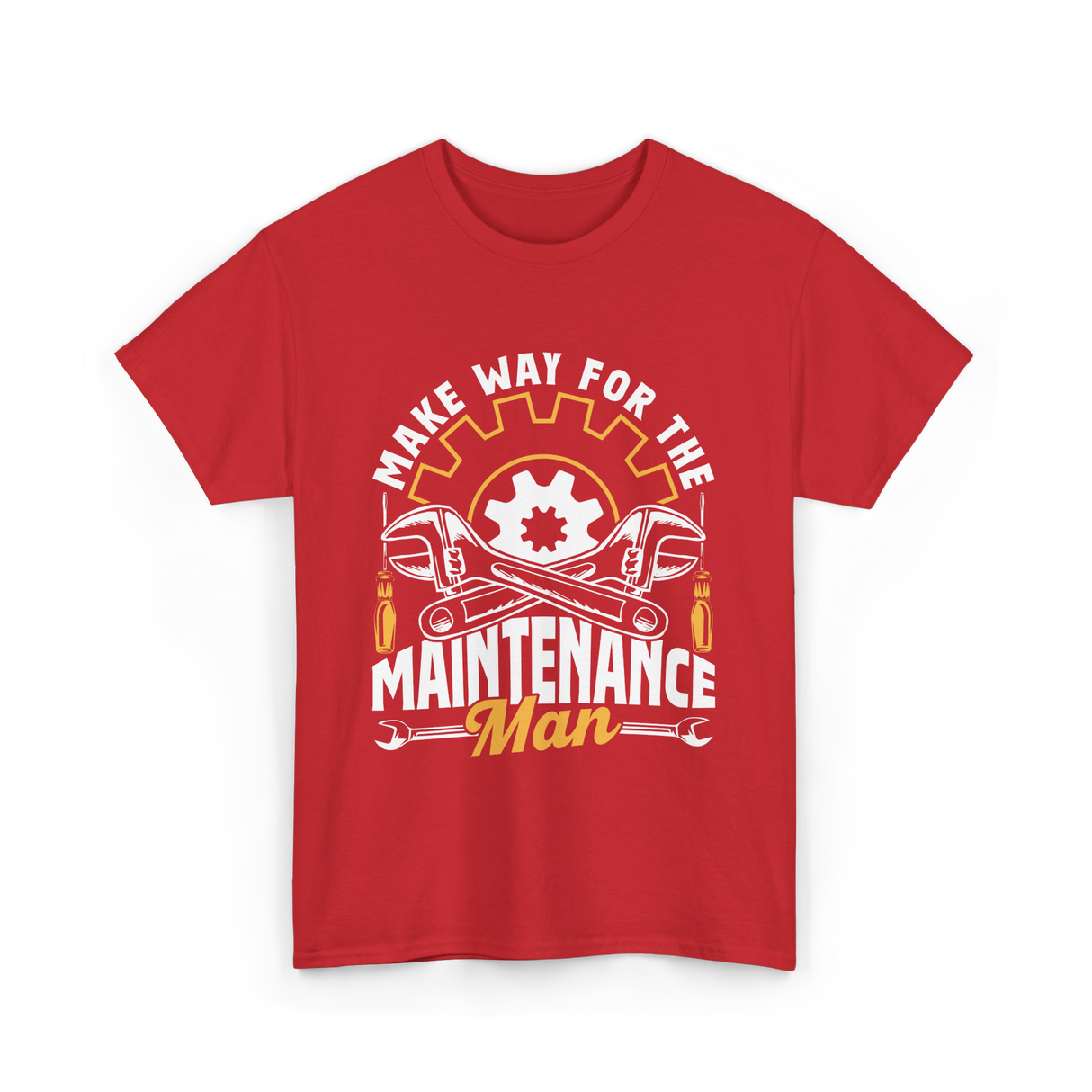 Make Way For The Maintenance Man Maintenance T-Shirt - Red